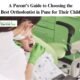 A Parent's Guide to Choosing the Best Orthodontist in Pune for Their Child