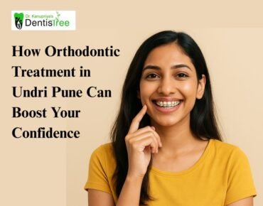 How Orthodontic Treatment in Undri Pune Can Boost Your Confidence