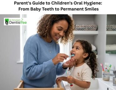 Parent's Guide to Children's Oral Hygiene: From Baby Teeth to Permanent Smiles